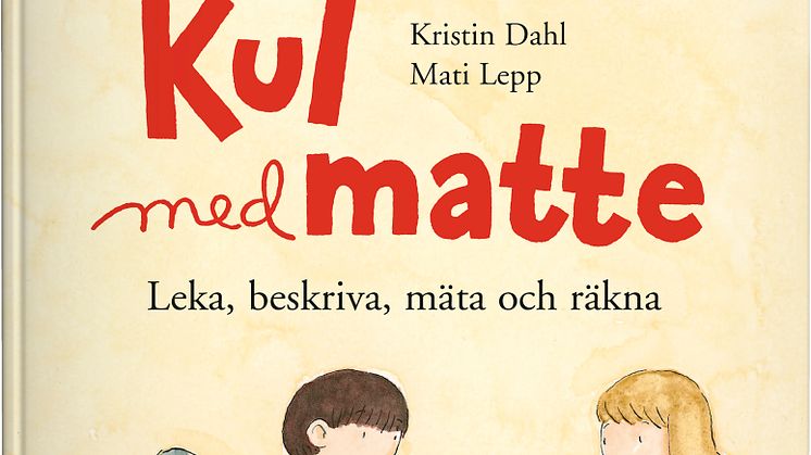 KUL MED MATTE – Leka, beskriva, mäta och räkna på menyn 