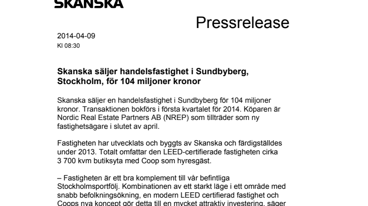 Skanska säljer handelsfastighet i Sundbyberg för 104 miljoner kronor