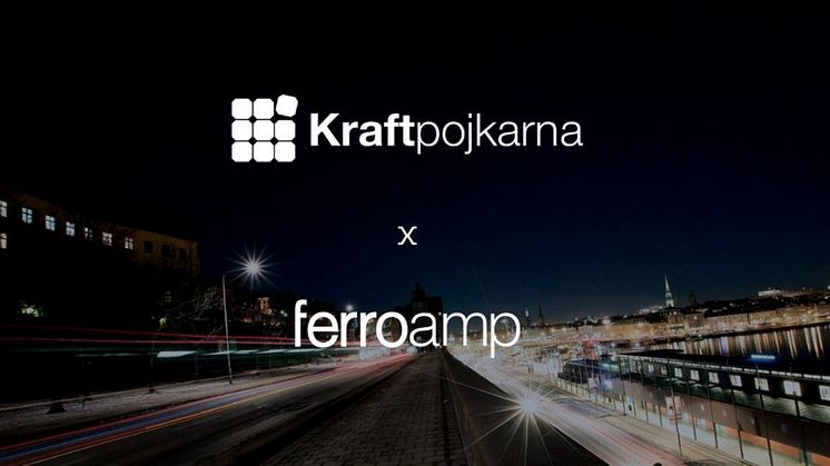 Ferroamp och Kraftpojkarna ingår samarbete