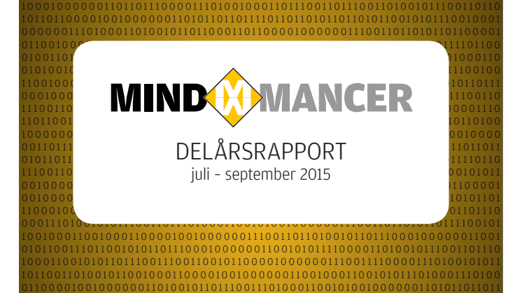 Delårsrapport för Mindmancer AB (publ) Q3 2015