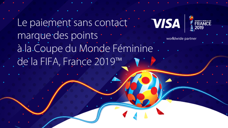 Le paiement sans contact marque des points à la Coupe du Monde Féminine de la FIFA, France 2019™