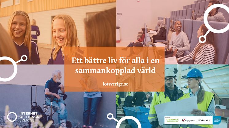 IoT Sverige - för ett bättre liv för alla i en sammankopplad värld.