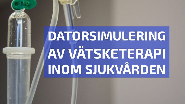 Datorsimulering av vätsketerapi inom sjukvården