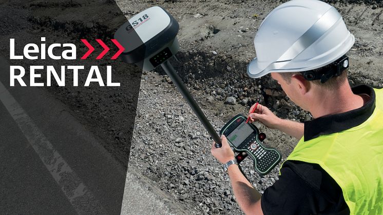 Leica Geosystems satsar på uthyrning genom Leica Rental