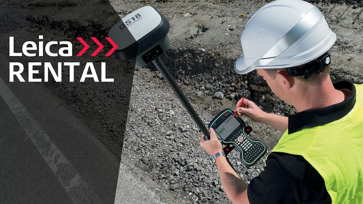 Leica Geosystems satsar på uthyrning genom Leica Rental