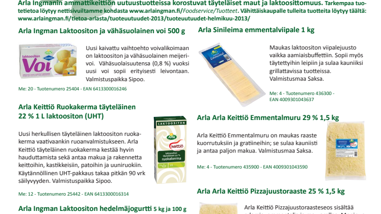 Arla Ingmanin ammattikeittiön uutuustuotteissa korostuvat täyteläisyys ja laktoosittomuus