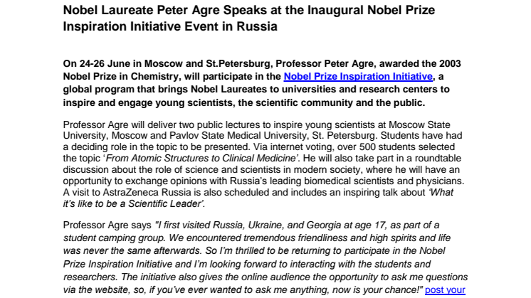 Nobel Laureate Peter Agre Speaks at the Inaugural Nobel Prize Inspiration Initiative Event in Russia