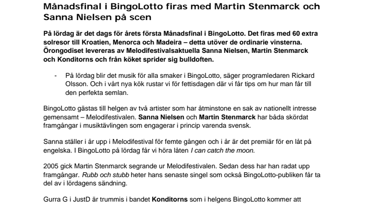 Månadsfinal i BingoLotto firas med Martin Stenmarck och Sanna Nielsen på scen