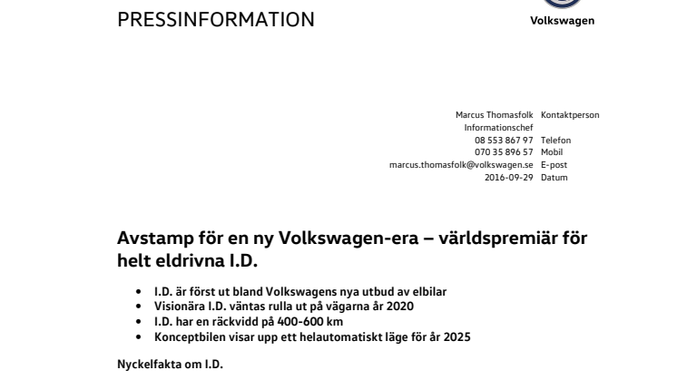 Avstamp för en ny Volkswagen-era − världspremiär för helt eldrivna I.D.
