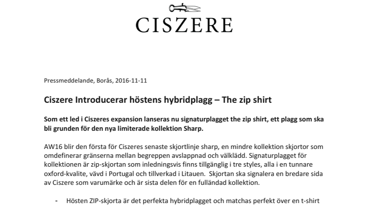 Ciszere Introducerar höstens hybridplagg – The zip shirt
