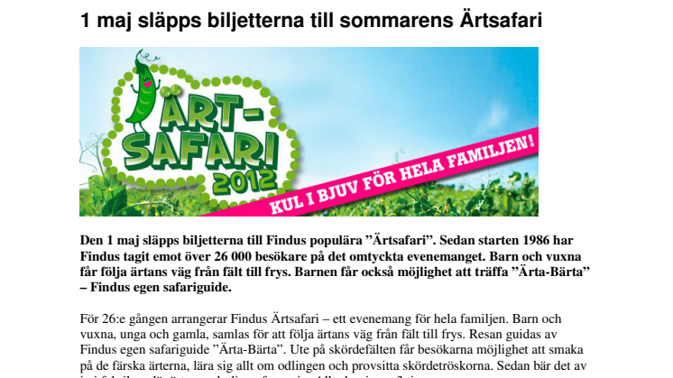 1 maj släpps biljetterna till sommarens Ärtsafari