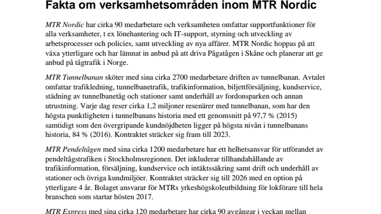 Fakta om verksamhetsområden inom MTR Nordic