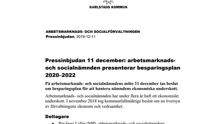Pressinbjudan 11 december: arbetsmarknads- och socialnämnden presenterar besparingsplan 2020–2022