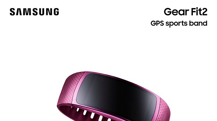Samsung vil gjøre treningen morsommere med lanseringen av Gear Fit 2 og Gear IconX