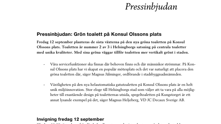 Pressinbjudan: Grön toalett på Konsul Olssons plats