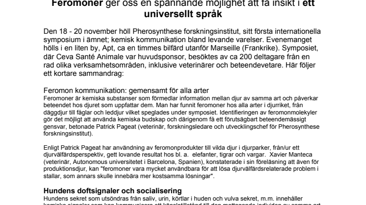 Feromoner ger möjlighet till insikt i ett universellt språk