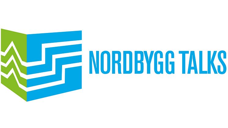 Nordbygg Talks är ett nytt digitalt forum som arrangeras 20–23 april 2021 av Nordbygg med partners.