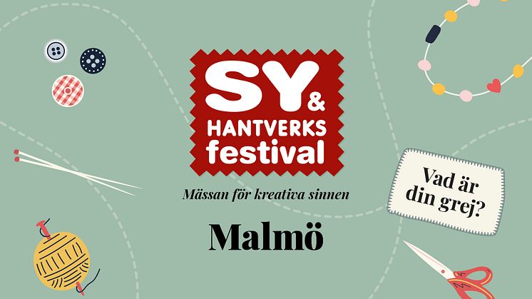 Sy- & Hantverksfestivalen i Malmö 5-7 april 2024