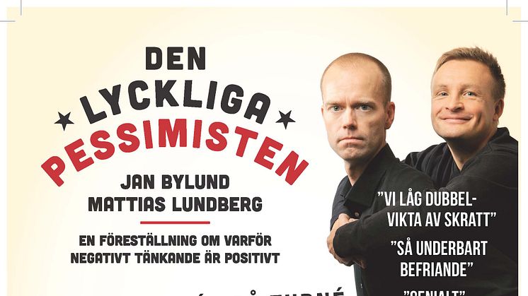 Humorföreställningen "Den Lyckliga Pessimisten" till Karlskrona, Karlshamn och Kristianstad