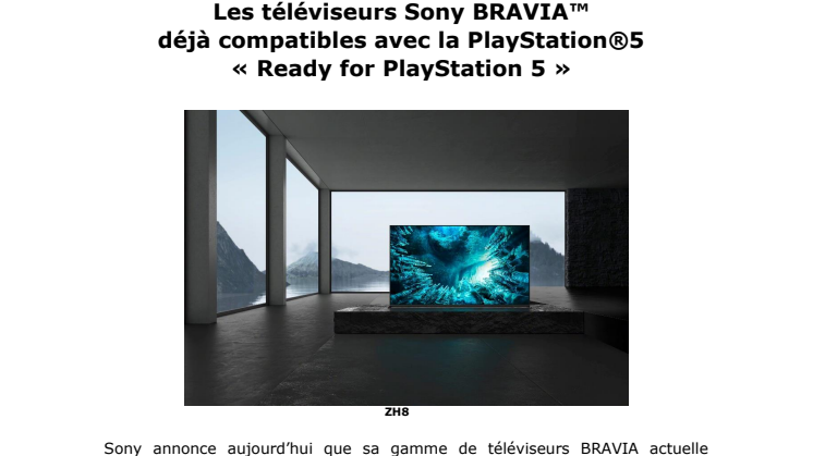 Les téléviseurs Sony BRAVIA™  déjà compatibles avec la PlayStation®5  « Ready for PlayStation 5 » 