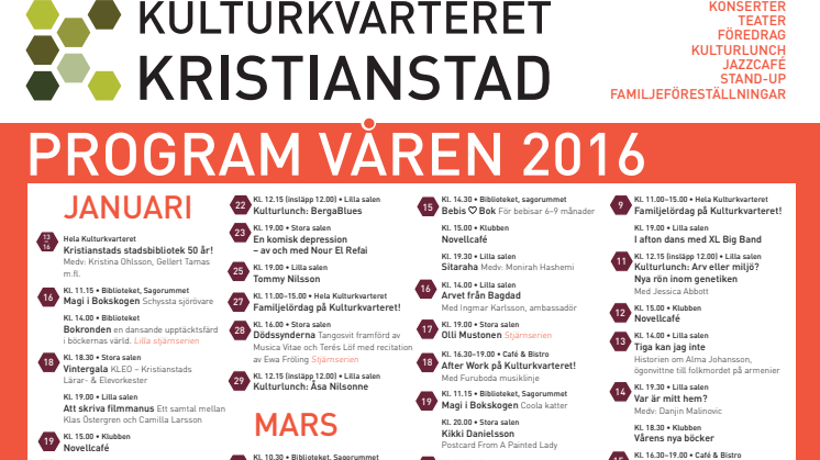Programaffisch våren 2016 • Kulturkvarteret Kristianstad