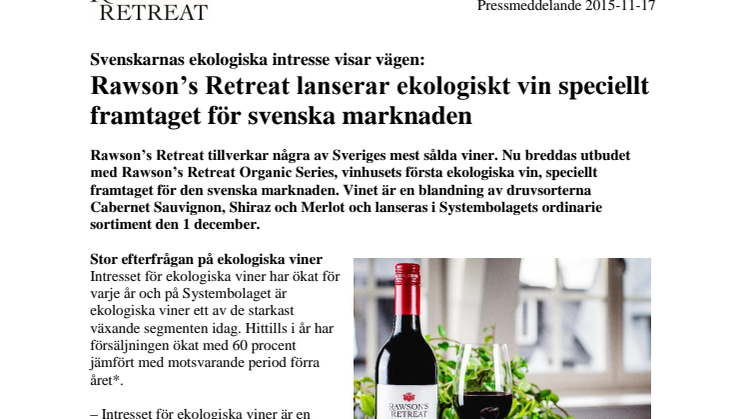 Rawson’s Retreat lanserar ekologiskt vin speciellt framtaget för svenska marknaden