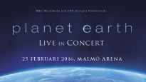 PLANET EARTH - LIVE IN CONCERT TILL MALMÖ ARENA