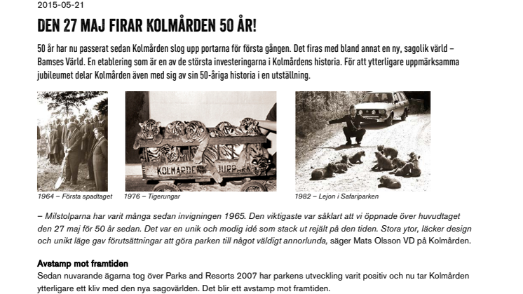 Den 27 maj firar Kolmården 50 år!