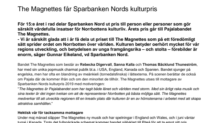 The Magnettes får Sparbanken Nords kulturpris