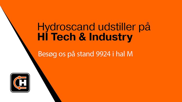 Mød Hydroscand på HI Tech & Industry Scandinavia 2023