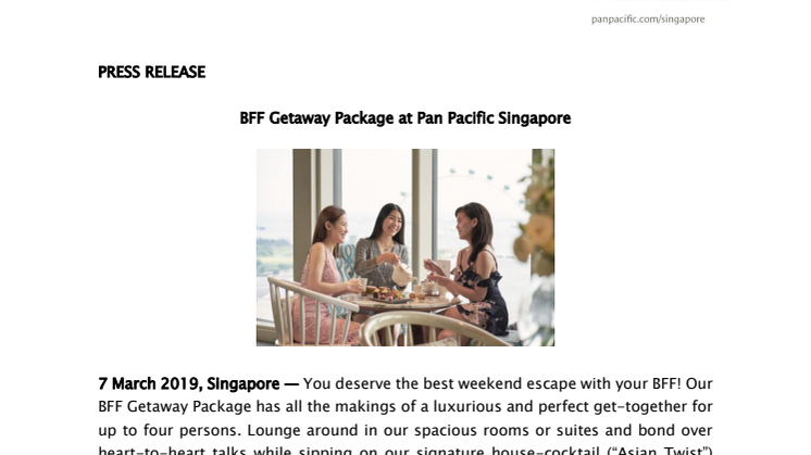 BFF Getaway Package at Pan Pacific Singapore