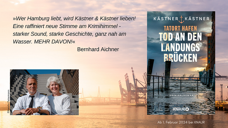 Mordfall an den Landungsbrücken - Krimistart der "Tatort Hafen"-Reihe von dem Hamburger Autorenpaar Kästner & Kästner