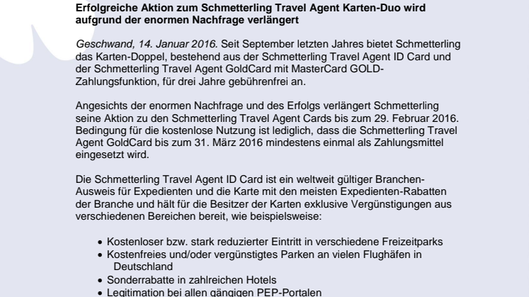 Erfolgreiche Aktion zum Schmetterling Travel Agent Karten-Duo wird aufgrund der enormen Nachfrage verlängert 