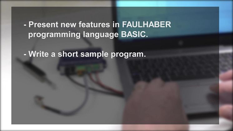  Video guide: New features in script language for motion controllers from FAULHABER