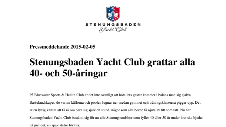 Stenungsbaden Yacht Club grattar alla 40- och 50-åringar