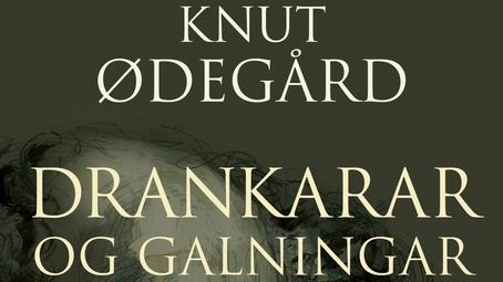 Drankarar og galningar