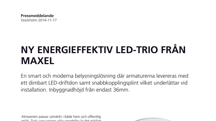 Energieffektiv LED-trio från Maxel Belysning AB