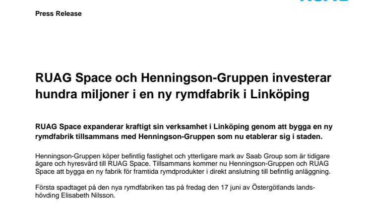RUAG Space och Henningson-Gruppen investerar hundra miljoner i en ny rymdfabrik i Linköping