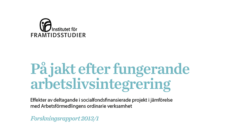 Frukostseminarium: Jakten på framgångsrik arbetslivsintegrering – en utvärdering av projekt som ska leda till arbete 