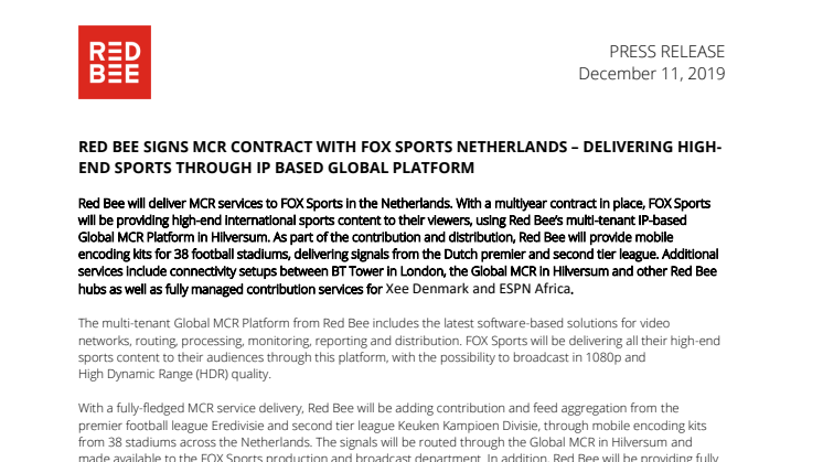 Red Bee Signs MCR Contract with FOX Sports Netherlands - Delivering High-End Sports Through IP Based Global Platform