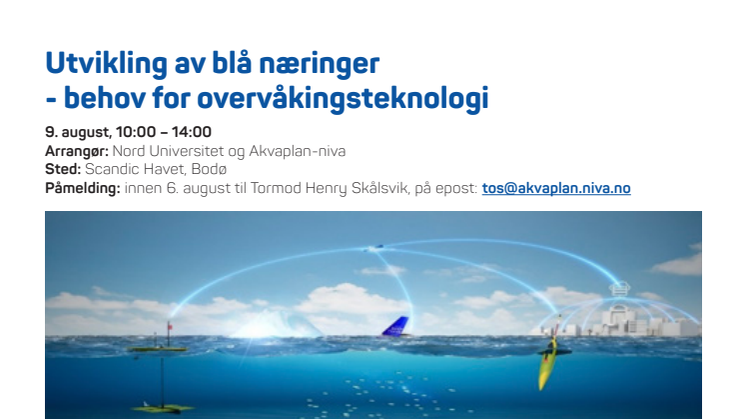 Marine droner bidrar til kunnskap for oppdrettsnæringen - seminar i Bodø 9. august