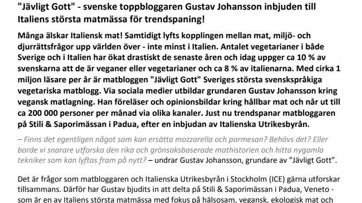 "Jävligt Gott" - svenske toppbloggaren Gustav Johansson inbjuden till Italiens största matmässa för trendspaning!