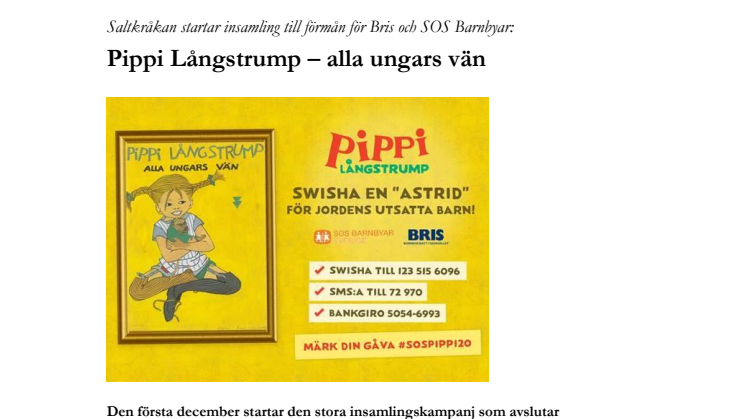 Saltkråkan startar insamling till förmån för Bris och SOS Barnbyar: Pippi Långstrump – alla ungars vän