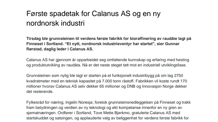 Første spadetak for Calanus AS og en ny nordnorsk industri  