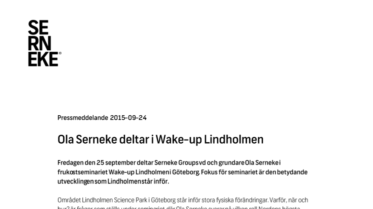 Ola Serneke deltar i Wake-up Lindholmen