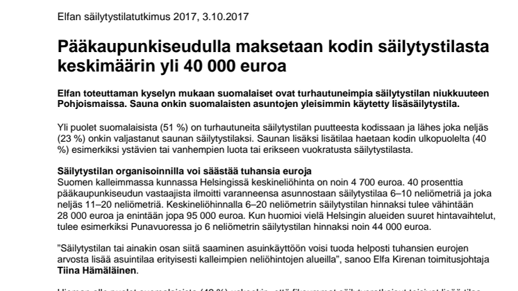 Säilytystilaraportti 2017: Pääkaupunkiseudulla maksetaan kodin säilytystilasta keskimäärin yli 40 000 euroa