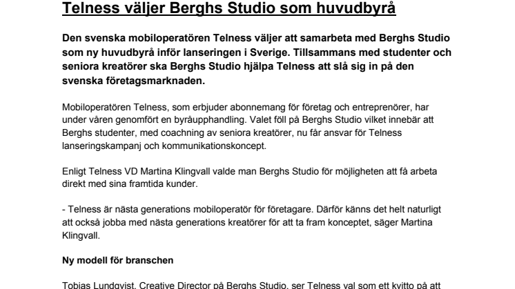 Telness väljer Berghs Studio som huvudbyrå