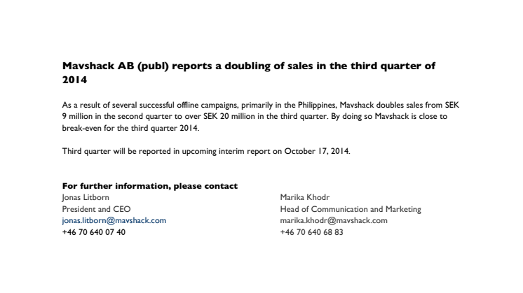 Mavshack AB (publ) reports a doubling of sales in the third quarter of 2014 