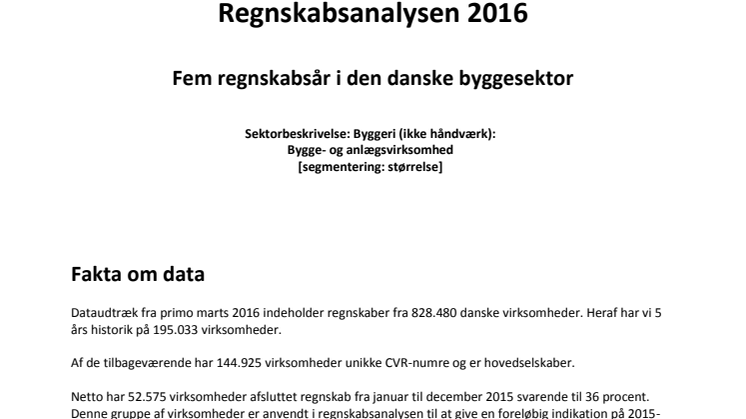 Dansk erhvervsliv - Regnskabsanalyse 2016 - byggesektoren - marts
