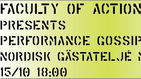 Faculty of Action: Performance Gossip - this is important!